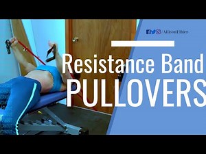 HOW TO PERFORM | Resistance Band PullOvers