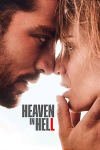 Heaven in Hell - Movie