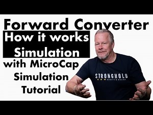 How a Forward Converter works with Simulation - MicroCap Tutorial #microcaptutorial #ForwardConvert