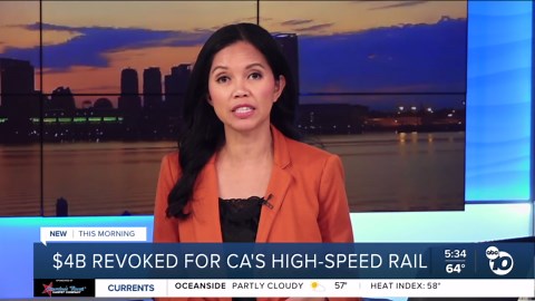 $4 billion revoked for CA's high-speed rail project