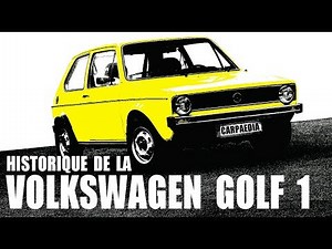 VOLKSWAGEN GOLF 1 : TOUT SAVOIR SUR LE MODELE