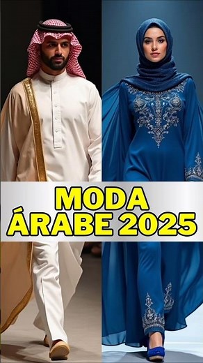 TENDENCIAS DE MODA ÁRABE 2025 #moda #mundoarabe #fashion #MODAARABE