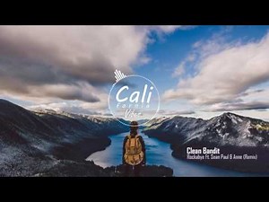 Clean Bandit - Rockabye ft. Sean Paul & Anne-Marie (Remix)