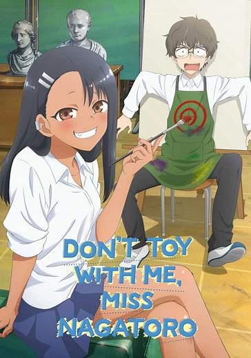 DON'T TOY WITH ME, MISS NAGATORO - streaming online