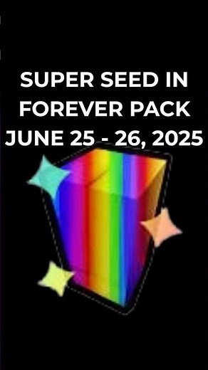 TWO SUPER SEED IN Forever Pack June 25 - 26 (GROW A GARDEN) #roblox #growagarden #shorts #superseed