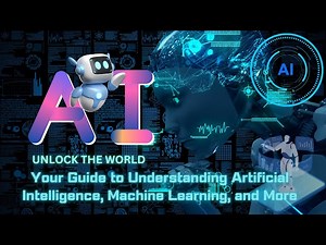 artificialintelligence Unlock the World Your Guide to Understanding Artificial Intelligence, Machin