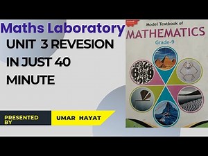 Unit #3 Class 9 Mathematics Revsion in Just 40 Minute MathsLaboratory