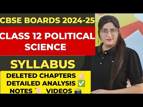 Class 12 political science syllabus 2024- 25|Cbse Class 12 Political Science Syllabus 2024-25