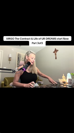 VIRGO The Contract & Life of UR DREAMS start Now #Tarot #spirituality #virgo #dream #life Part 3of3