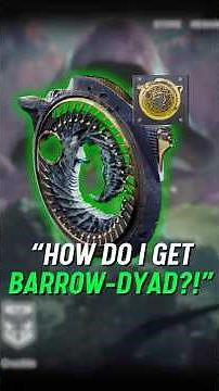 How Do I Get Barrow-Dyad in the Edge of Fate?