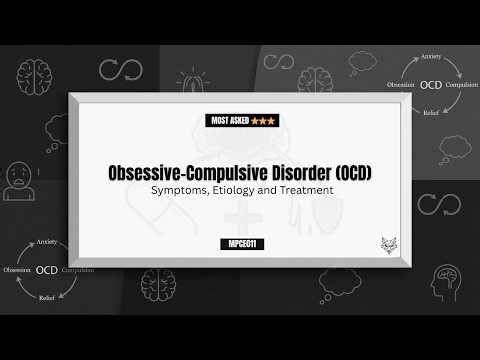Obsessive-Compulsive Disorder (OCD): Symptoms & Treatment | MPCE-011