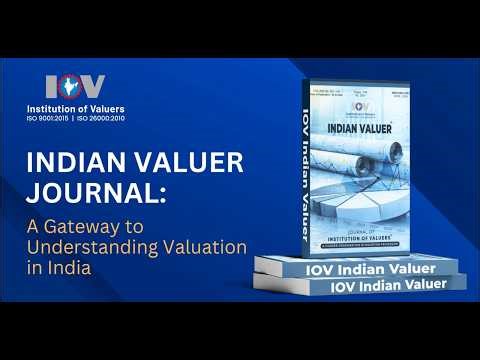 Indian Valuer Journal | Must Read for Every Valuer | Your Valuation Guide | Institution of Valuers