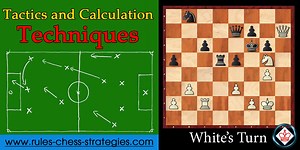 How to Use Tactics and Effective Calculation Techniques