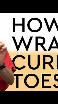 How to Wrap Curled Toes