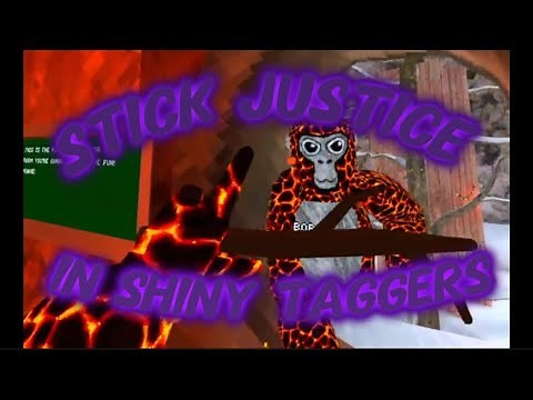 Stick justice part 11 | shiny taggers |