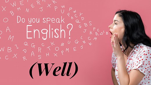 Do you speak good English or speak English well? - One Minute English