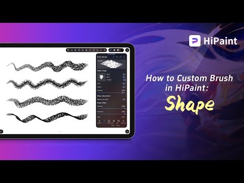 How to Custom Brush in HiPaint: Brush Shape