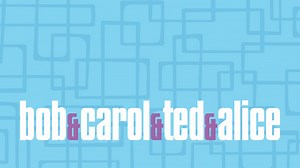 Bob & Carol & Ted & Alice - Apple TV