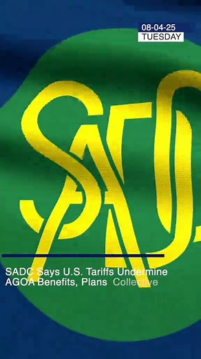 The Southern African Development Community (SADC) says the reciprocal tariffs imposed by the U.S. nullify the benefits member states had under the African Growth and Opportunity Act (AGOA). SADC is the latest to react to the tariff increment by U.S. President Donald Trump. SADC member states, except Seychelles and Zimbabwe, currently enjoy duty-free access to the U.S. market under the U.S.'s AGOA. The current term of AGOA is due to expire by the end of September this year. SADC announced that it