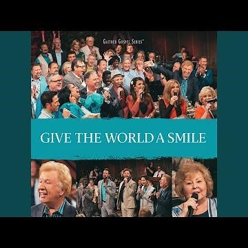 Give The World A Smile (Live)