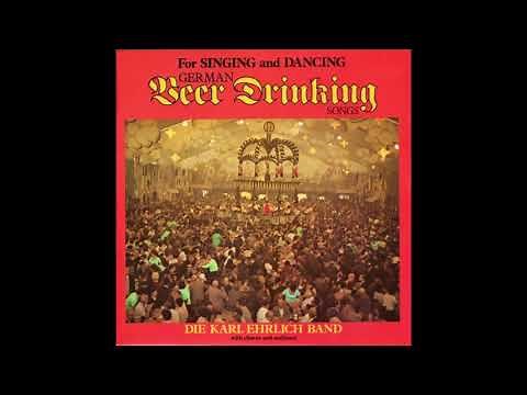 German Beer Drinking Songs For Singing and Dancing - Die Karl Ehrlich Band