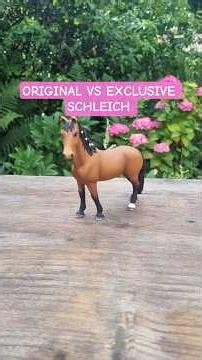 SCHLEICH ORIGINAL VS EXCLUSIVE✨️ #schleich #horse #exclusive #poney #cheval #schleichhorse #figurine