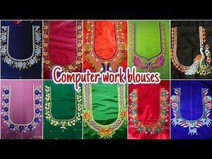 Computer work embroidery Blouse designs 2023/Machine embroidery work blouses
