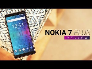 Nokia 7 Plus Review: Should You Buy?