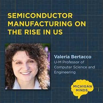 Semiconductor manufacturing on the rise in the US