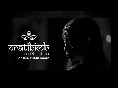 Pratibimb: A Reflection | Official Trailer | Anangsha Biswas | Vikram Dawar | Sachin K Pal