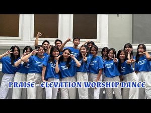 PRAISE - ELEVATION WORSHIP (GMI YOUTH DANCE) | ALICIA CHOREOGRAPHY