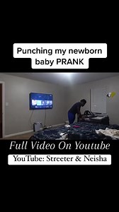 Punching newborn baby PRANK 🤣😭😭 YouTube: (Streeter & Neisha) #reels #comedy #funny #viral #streeterandneisha #joke #prank #youtube | Streeter & Neisha