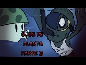PVZ ojos de planta parte 3 -JHGcomics- #animation #zombie #plantsvszombies #pvz