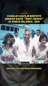 Charlie Chaplin diajak berfoto oleh gadis Indo-Eropa saat berkunjung ke Hindia Belanda pada tahun 1932. Momen langka ketika bintang besar Hollywood menikmati kehangatan masyarakat lokal di tanah jajahan yang penuh sejarah. 📸 #CharlieChaplin #HindiaBelanda #SejarahIndonesia #ZamanDulu #IndoEropa #SejarahDunia #TempoDulu | Dunia Sejarah