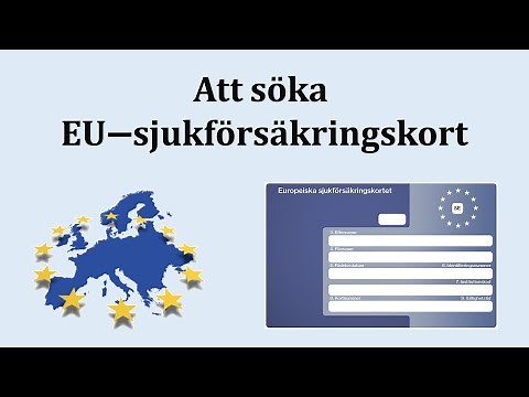 Så här beställer du ditt EU-sjukförsäkringskort
