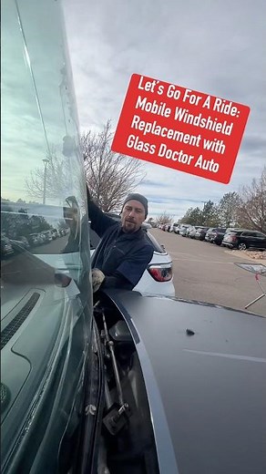 Let’s Go For A Ride: Mobile Windshield Replacement with Glass Doctor Auto - South Denver Metro