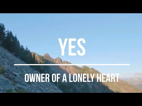 Yes - Owner of a Lonely Heart (1983) Lyrics Video