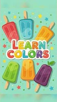 Colorful Popsicle Song for Kids 🌈 | Learning Colors with Fun & Music #kidslearning