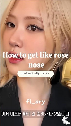 How to get like rose nose 🎀#blackpink #rosèblackpink #blackpinkrose