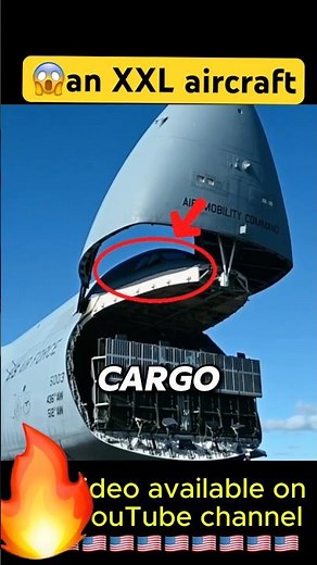 The C-5 Galaxy: the largest aircraft ever built by the US Air Force