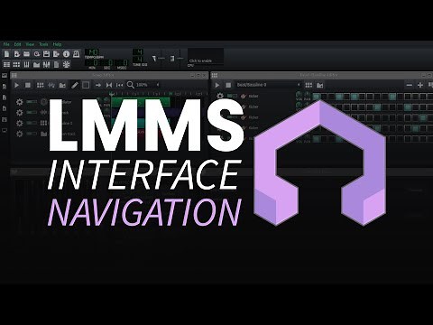 LMMS Tutorial 2: Interface Navigation