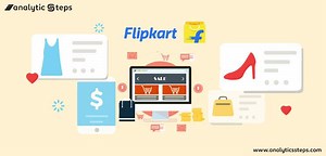 The Success Story of Flipkart | Analytics Steps