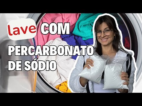 COMO USAR O PERCARBONATO DE SÓDIO PARA LAVAR ROUPAS BRANCAS E COLORIDAS, TIRAR MANCHAS E ENCARDIDOS