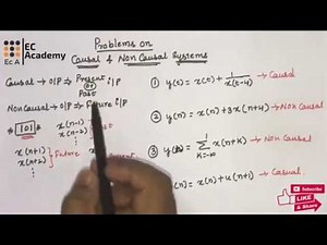 #102 PROBLEMS on causal and non causal systems || EC Academy