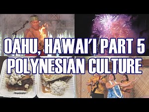 Oahu Hawaii Pt.5 - Polynesian Cultural Center, Island Villages, Rainbow Drive-In, Hilton Fireworks