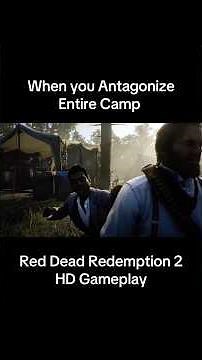 When You Antagonize the Entire Camp | Red Dead Redemptipn 2 | HD Gameplay
