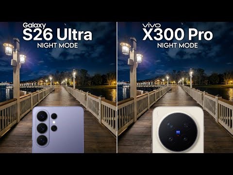 Samsung Galaxy S26 Ultra VS Vivo X300 Pro NIGHT MODE Camera Test
