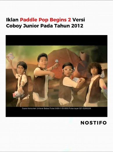 Paddle Pop: Nostalgia dan Ikatan Coboy Junior 2012