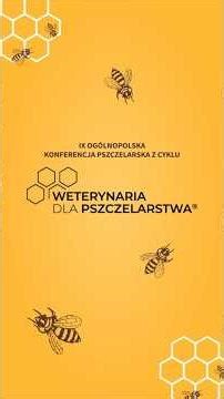 🐝 9th National Veterinary Medicine for Beekeeping® Conference | Report | VET-ANIMAL part 1