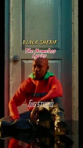 Black sherif - The Homeless song lyrics 🤲🏻🥳🥳 #fyp #gigstudios #viral #lyricsedit #blacksherif #thehomeless #lyrics #lyricsvideo #lyrics_songs #lyricsmusic #musiclyrics #music #lyricalgroups #ghana #nigeria